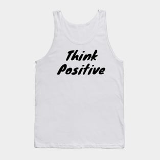 Think Positive Tank Top